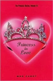 Princess in Love (The Princess Diaries, #3)