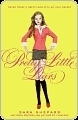 Pretty Little Liars (Pretty Little Liars, #1)