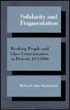Solidarity and Fragmentation: Working People and Class Consciousness in ...
