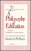 A Philosophy of Education