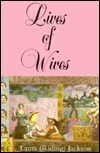 Lives of Wives book cover