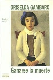 Ganarse la muerte book cover