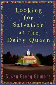 Looking for Salvation at the Dairy Queen: A Novel cover