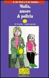 Mafia, amore & polizia
