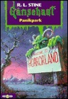Gänsehaut 40. Panikpark. ( Ab 10 J.).