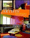 Artist Interiors: Creative Spaces, Inspired Living by Laurie Dickson ...