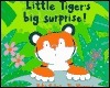 Little Tiger's Big Surprise! book cover