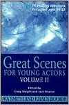 Great Scenes for Young Actors (Young Actor Series,) v-2 by Craig Slaight | Goodreads