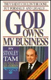 God Owns My Business: They Said It Couldn't be Done, But Formally and Legally...