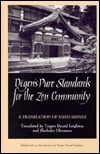 Dogen's Pure Standards for the Zen Community: A Translation of the Eihei Shingi