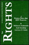 The Rights of People Who are HIV Positive: The Authoritative ACLU Guide ...