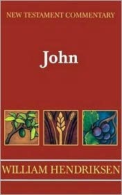 The Gospel According to John: Two Volumes Complete in One