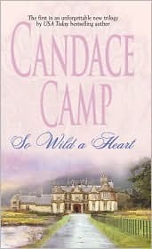 So Wild A Heart (Aincourt's Hearts, #1)