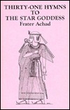 XXXI Hymns to the Star Goddess
