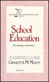School Education: Developing A Curriculum