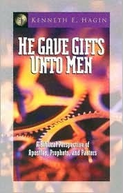 He Gave Gifts Unto Men