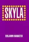 Skyla by Benjamin Manaster | Goodreads