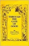 Through the Gates of Good, or Christ and Conduct book cover