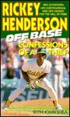 Off Base: Confessions of a Thief