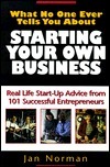 What No One Ever Tells You About Starting Your Own Business : Real Life ...