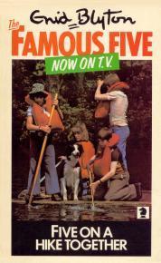 Five on a Hike Together (The Famous Five, #10)