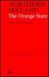 Northern Ireland: The Orange State