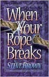 When Your Rope Breaks book cover