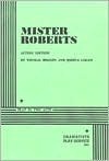 Mister Roberts: A Play