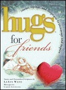 Hugs For Friends by LeAnn Weiss | Goodreads