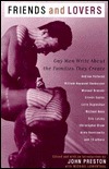 Friends and Lovers: Gay Men Write About the Families They Create