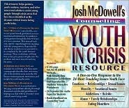 Josh McDowell's Counseling Youth in Crisis Resource book cover