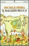Il ragazzo mucca book cover