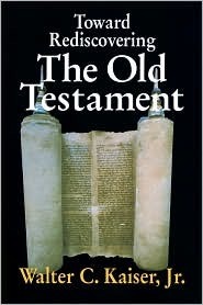 Toward Rediscovering the Old Testament book cover
