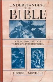 Understanding the Bible: A Basic Introduction to Biblical ...