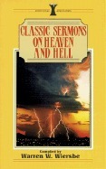 Classic Sermons on Heaven and Hell book cover