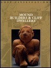Mound Builders & Cliff Dwellers book cover