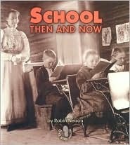 School Then and Now book cover
