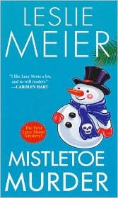 Mistletoe Murder (A Lucy Stone Mystery #1)