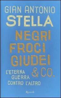 Negri, froci, giudei & co. book cover