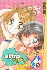 Ultra Cute, Vol. 6 book cover