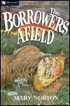 The Borrowers Afield (The Borrowers #2)