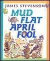 Mud Flat April Fool book cover