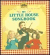 My Little House Songbook book cover