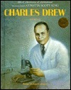 Charles Drew by Robyn Mahone-Lonesome | Goodreads