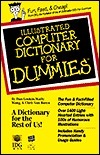 Illustrated Computer Dictionary for Dummies by dan-gookin-christopher ...
