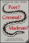 Poet? Criminal? Madman? book cover