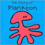 The Story of Plankton (Bang on the Door Series) by Jackie Robb | Goodreads