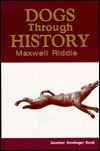 Maxwell Riddle Pointer Dogs Through History by Maxwell Riddle | Goodreads