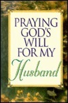 Praying God's Will for My Husband book cover