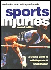 Sport Injuries: A Unique Guide to Self-Diagnosis and Rehabilitation by ...